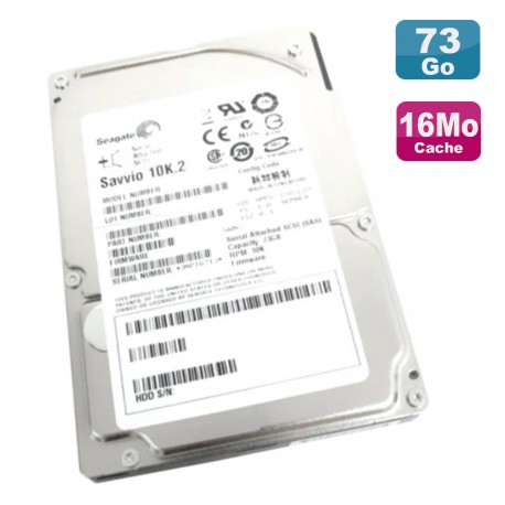 Disque Dur 73Go 2.5" SAS Seagate Savvio 10K.2 ST973402SS 9F4066-041 0TX535 S206